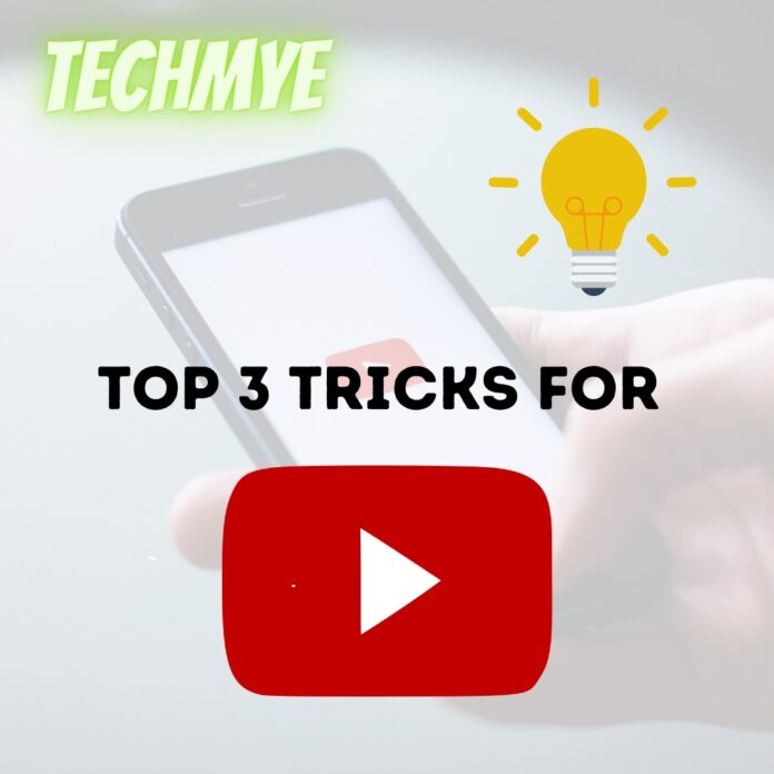 top 3 tricks for youtube